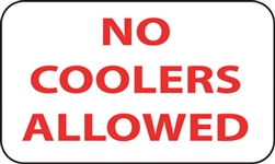 18"w x 12"h Aluminum Sign "No Coolers Allowed"